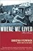 Where We Lived: Short Stories