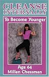 Cleanse Internally to Become Younger