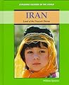 Iran: Land of the Peacock Throne (Exploring Cultures of the World)