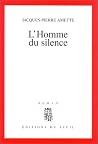 L'Homme du silence L'Homme du silence