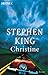 Christine by Stephen  King
