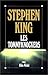 Les Tommyknockers by Stephen  King