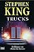 Trucks by Stephen  King