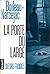 LA PORTE DU LARGE (POLICIER - SUEURS FROIDES) by Boileau-Narcejac