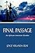 Final Passage: An African American Exodus