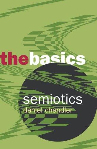 Semiotics: The Basics (Paperback)