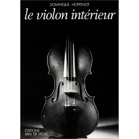 Le violon intérieur by Dominique Hoppenot