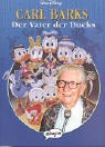 Carl Barks: Der Vater der Ducks
