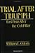Trial After Triumph: East Asia After the Cold War