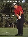 David Leadbetter : 100 Per Cent Golf