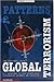 Patterns of Global Terrorism 1985-2005: U. S. Department of State Reports with Supplementary Documents and Statistics ( 2 Vol. set )