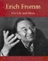 Erich Fromm: His ...