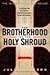 The Brotherhood of the Holy Shroud