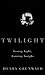 Twilight: Losing Sight, Gai...