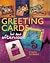 Greeting Cards in an afternoon
