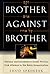 Brother Against Brother by Ehud Sprinzak