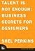 Talent Is Not Enough by Shel Perkins