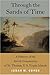 Through the Sands of Time by Judah M. Cohen