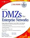 Building DMZs For Enterprise Networks