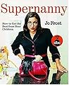 Supernanny: How t...