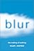 Blur by Elizabeth Diller