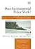 Does Environmental Policy Work?: The Theory and Practice of Outcomes Assessment (New Horizons in Environmental Economics series)