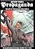 Propaganda by Anthony Rhodes