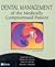 Dental Management of the Me...