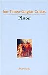 Ion/Timeo/Gorgias/Critias