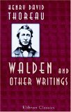 Walden and Other Writings