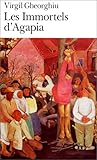 Les Immortels d'Agapia by Constantin Virgil Gheorghiu
