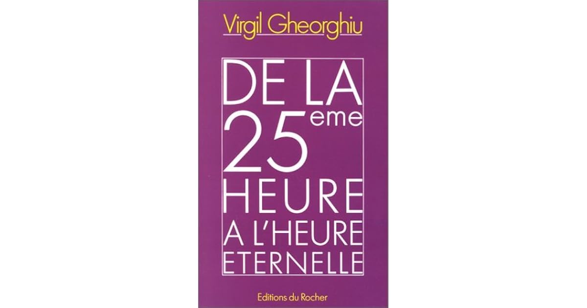 De la 25ème heure à l'heure
