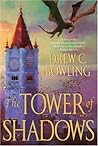The Tower of Shadows
