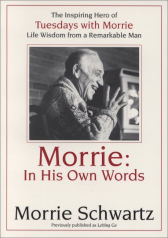 Morrie: In His Own Words (Paperback)