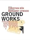 Ground Works: Avant-Garde for Thee Ground Works: Avant-Garde for Thee