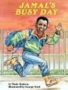 Jamal's Busy Day (Feeling Good Series) by Wade Hudson Jamal's Busy Day (Feeling Good Series) by Wade Hudson