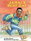 Jamal's Busy Day (Feeling Good Series) (Feeling Good Book)