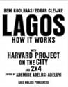 Lagos: How It Works