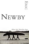 What the Traveller Saw by Eric Newby