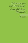 Georg Büchner: 'Woyzeck'. Erläuterungen und Dokumente.