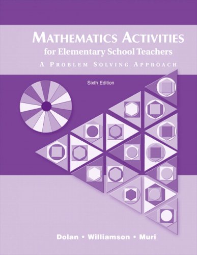 Mathematics Activities for Elementary School Teachers: A Problem Solving Approach (Paperback)