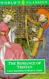The Romance of Tristan (The ^AWorld's Classics)