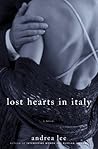 Lost Hearts in Italy by Andrea Lee