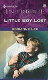 Little Boy Lost by Adrianne Lee Little Boy Lost by Adrianne Lee