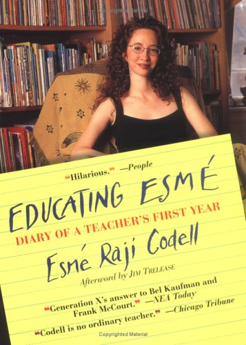 Educating Esmé: Diary of a Teacher's First Year (Paperback)