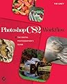 Photoshop CS2 Workflow: The Digital Photographer's Guide Photoshop CS2 Workflow: The Digital Photographer's Guide