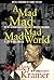 A Mad, Mad, Mad, Mad World: A Life in Hollywood