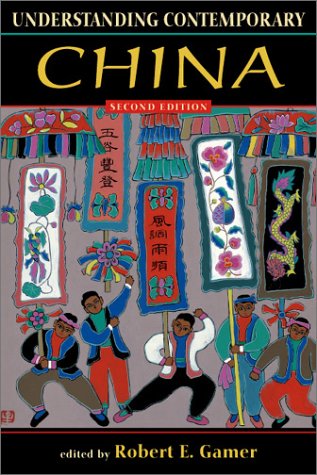 Understanding Contemporary China (Understanding : Introductions to the States and Regions of the contemporary World)