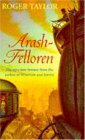Arash-Felloren (Chronicles of Hawklan Sequel #5)