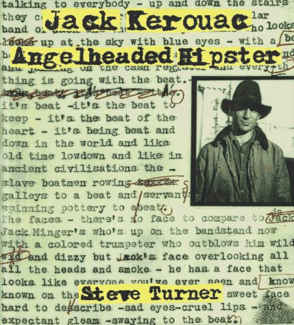 Jack Kerouac: Angelheaded Hipster (Hardcover)